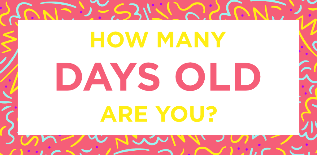 How Many Days Old Are You At 80 Years?